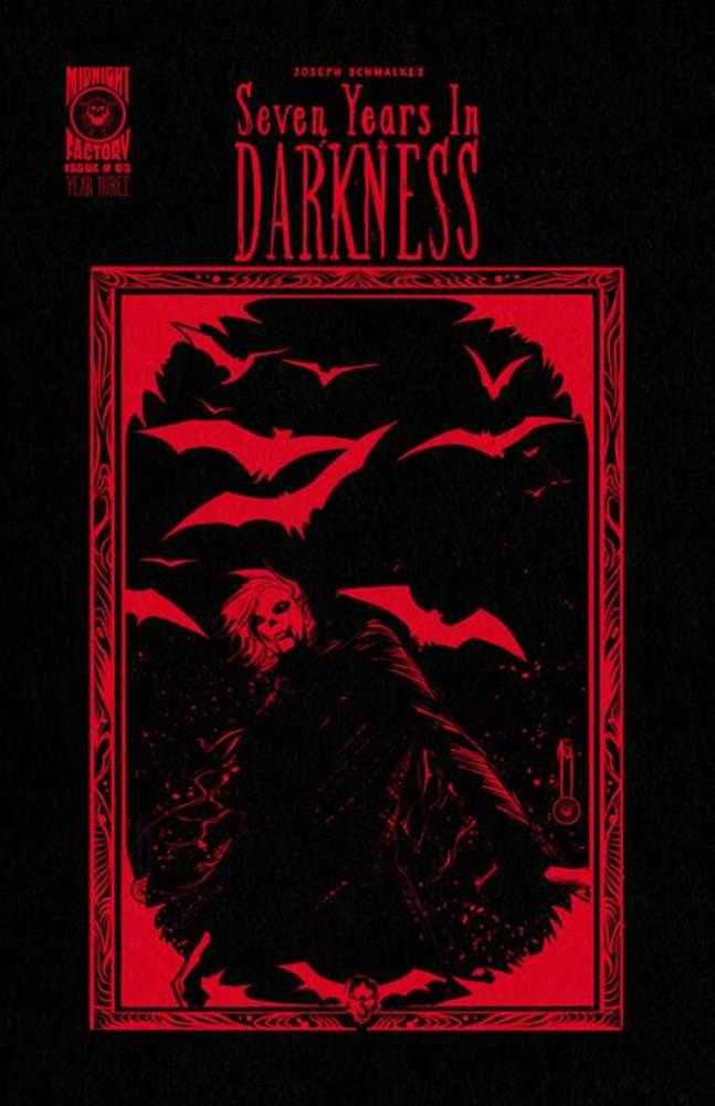 Seven Years In Darkness Year Three #3 Cover B Joseph Schmalke Variant